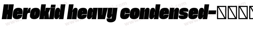 Herokid heavy condensed字体转换